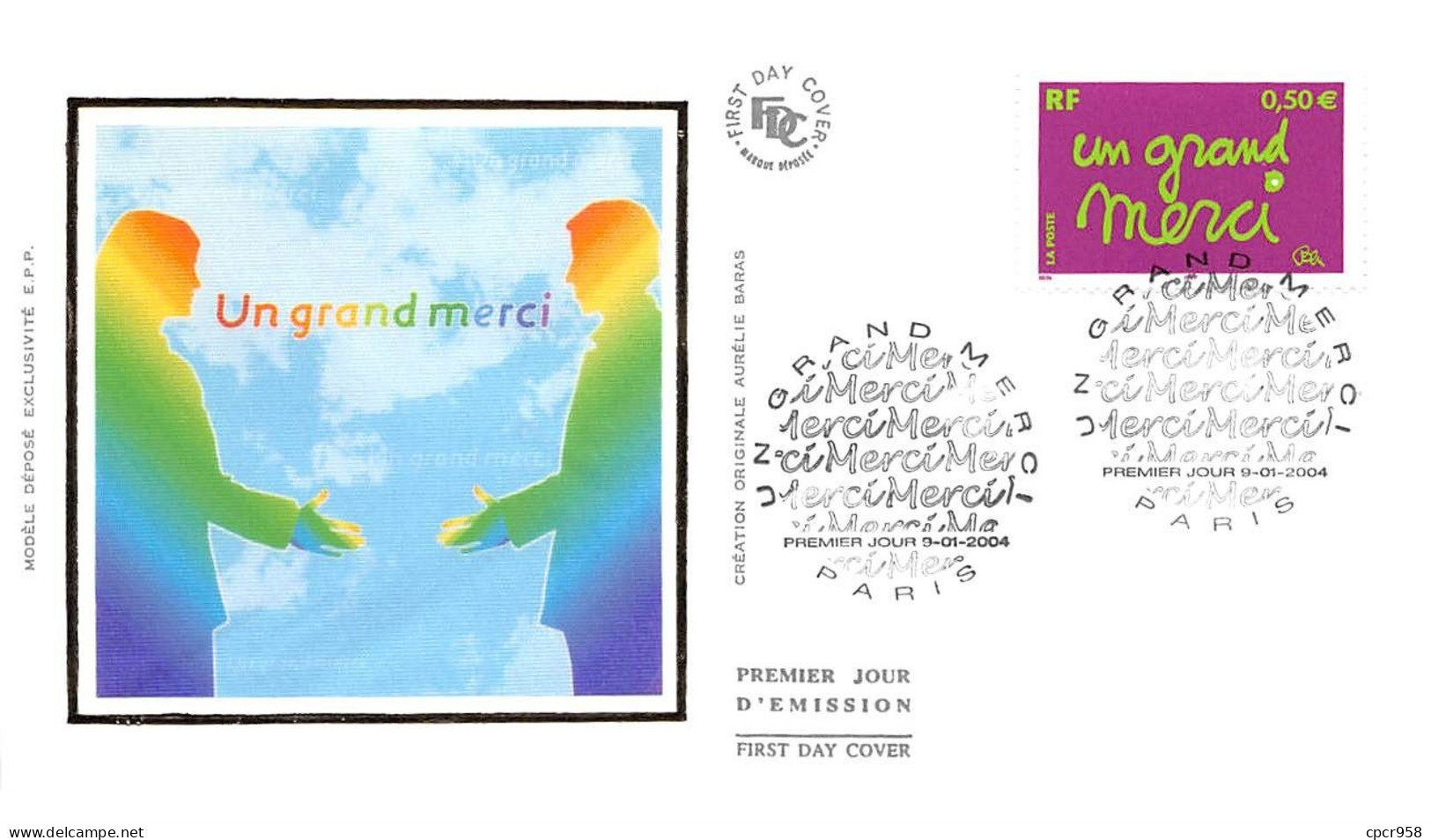 FRANCE.FDC.AM11647.09/01/2004.Cachet Paris.Un Grand Merci - 2000-2009