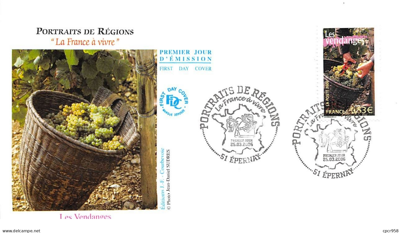 FRANCE.FDC.AM11371.25/03/2006.Cachet Epernay.Portraits De Régions.Les Vendanges - 2000-2009