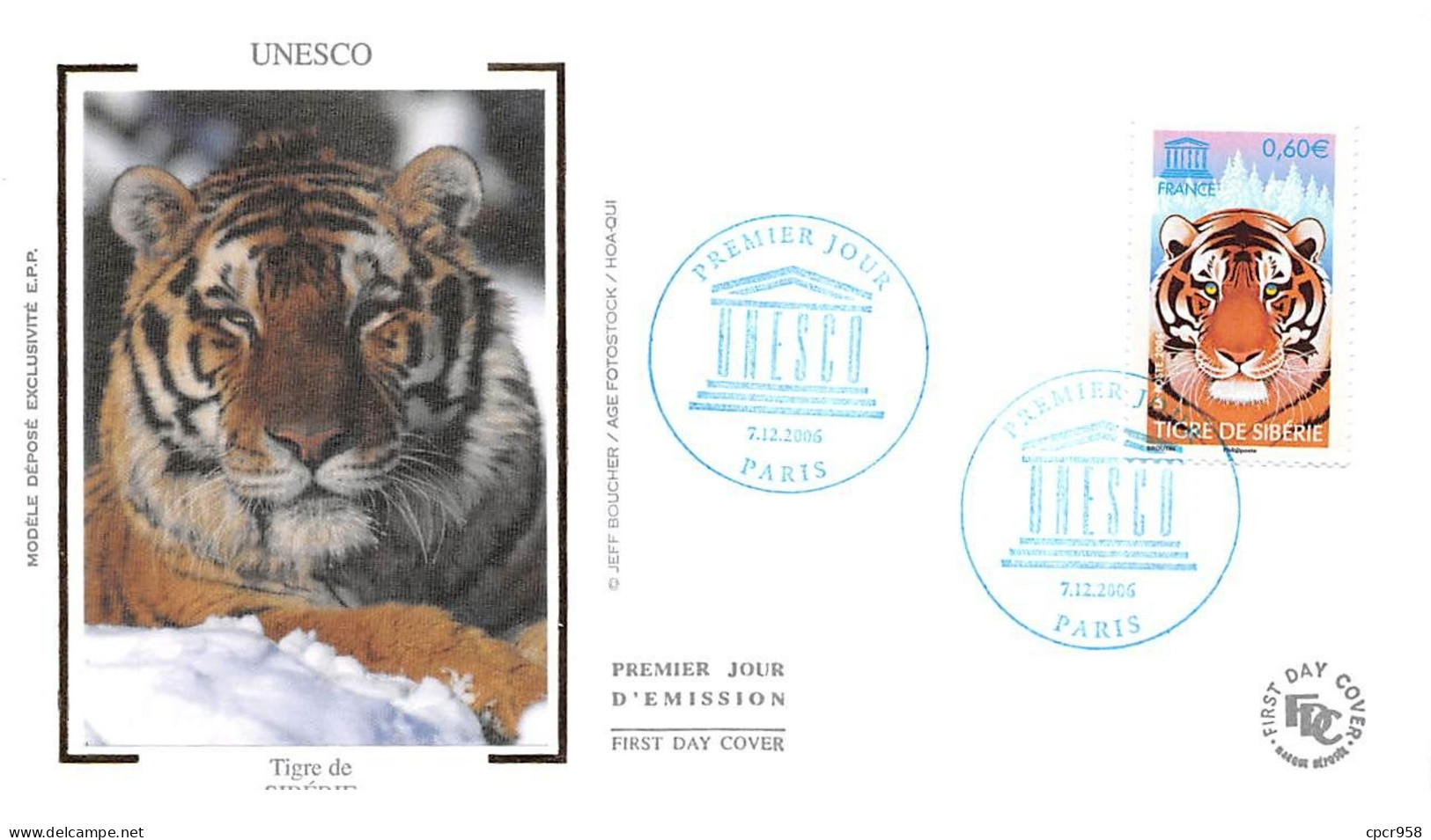 FRANCE.FDC.AM11367.07/12/2006.Cachet Paris.Unesco.Tigre De Sibérie - 2000-2009