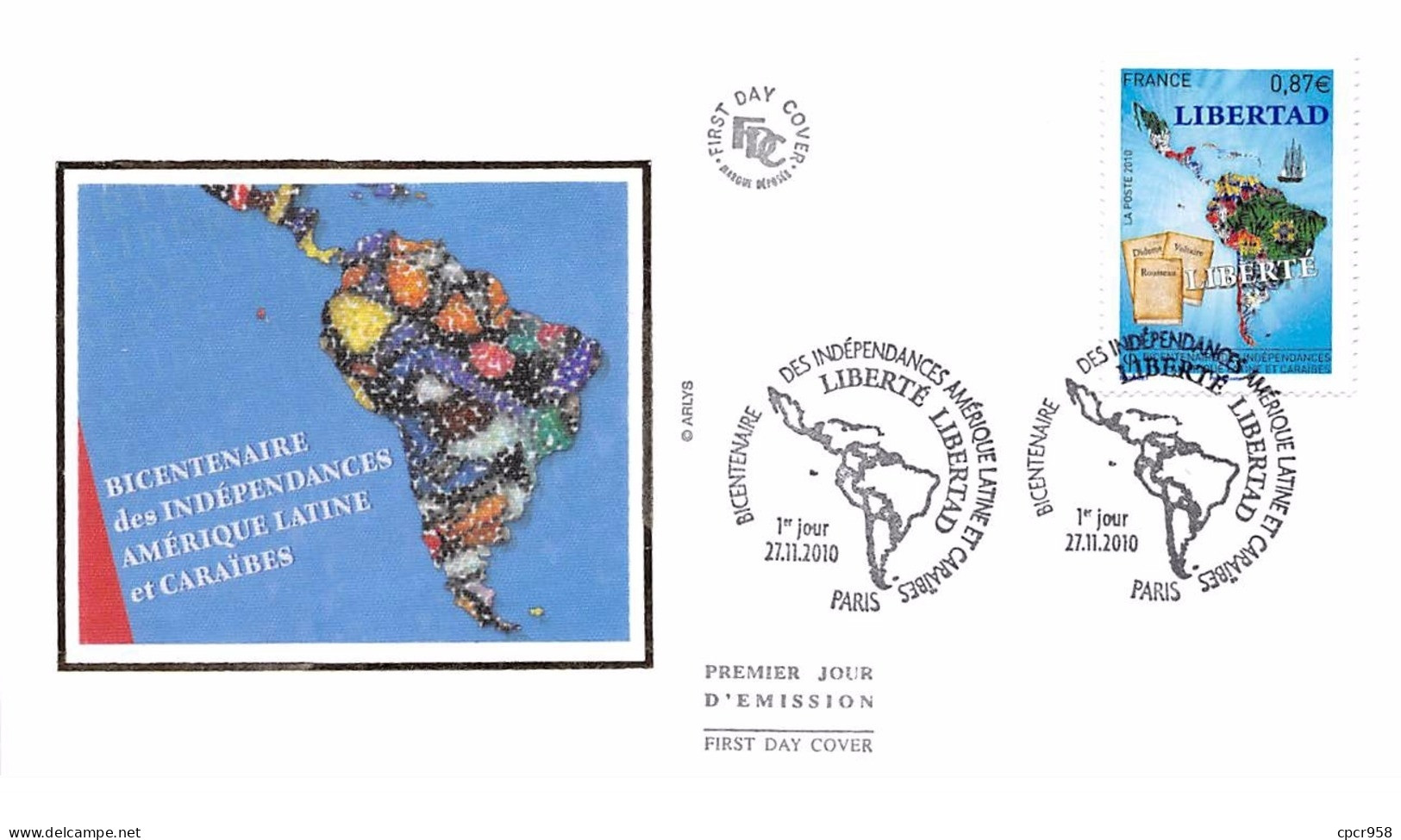 FRANCE. FDC.n°208777. 27/11/2010. Cachet Paris. Indépendances. Amérique Latine Et Caraïbes. - 2010-2019