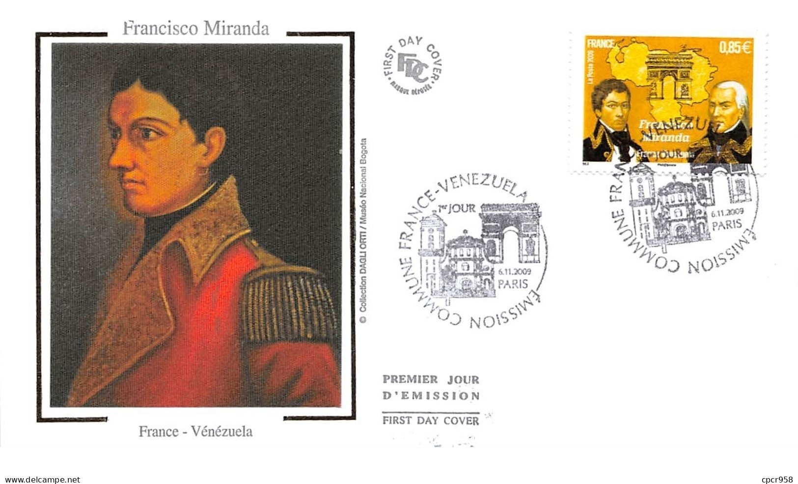 FRANCE. FDC.n°208664 .6/11/2009. Cachet Paris. Francisco Miranda. France-vénézuela. - 2000-2009