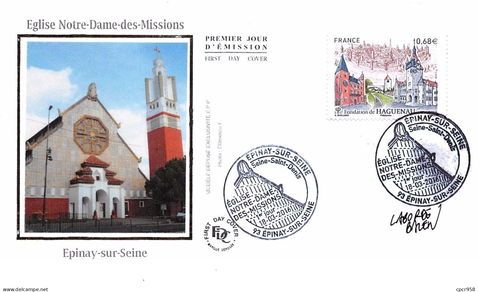 FRANCE. FDC. N°206956. 18/03/2016. Cachet Epinay Sur Seine. église Notre Dame Des Missions. Epinay Sur Seine - 2010-2019