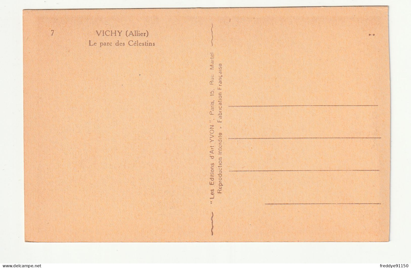 03 . VICHY  . LE PARC DES CELESTINS N°7 - Vichy