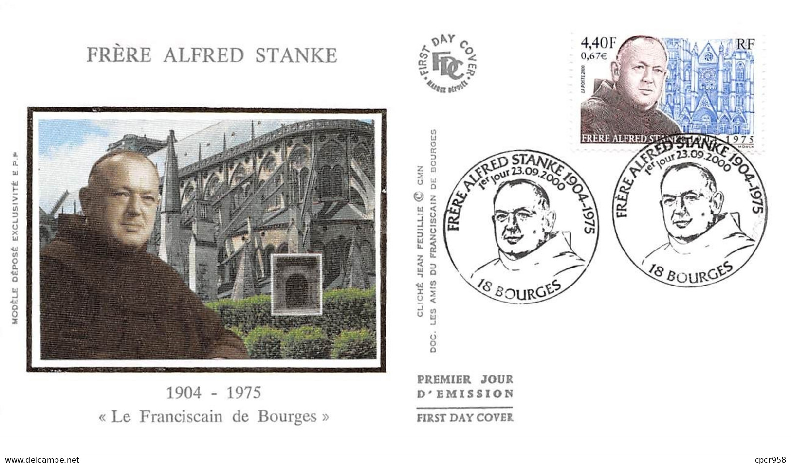 FRANCE.FDC.AM11955.23/09/2000.Cachet Bourges.Frère Alfred Stanke."Le Franciscain De Bourges".1904-1975 - 2000-2009