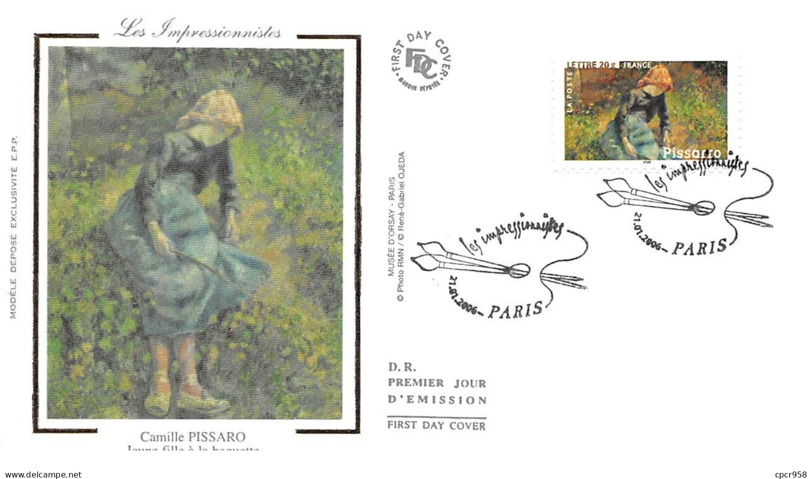 FRANCE.FDC.AM11301.21/01/2006.Cachet Paris.Les Impressionnistes.Camille Pissaro.Jeune Fille à La Baguette - 2000-2009