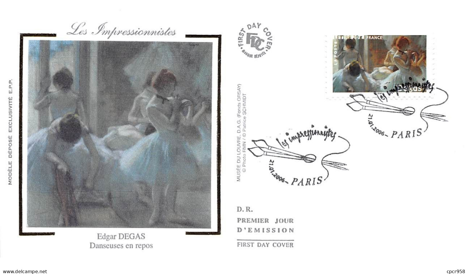 FRANCE.FDC.AM11298.21/01/2006.Cachet Paris.Les Impressionnistes.Edgar Degas.Danseuses En Repos - 2000-2009