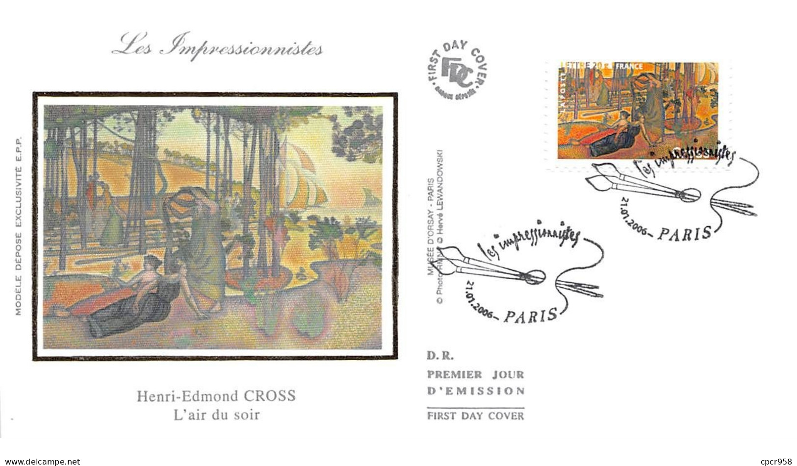 FRANCE.FDC.AM11296.21/01/2006.Cachet Paris.Les Impressionnistes.Henri-Edmond Cross.L'air Du Soir - 2000-2009