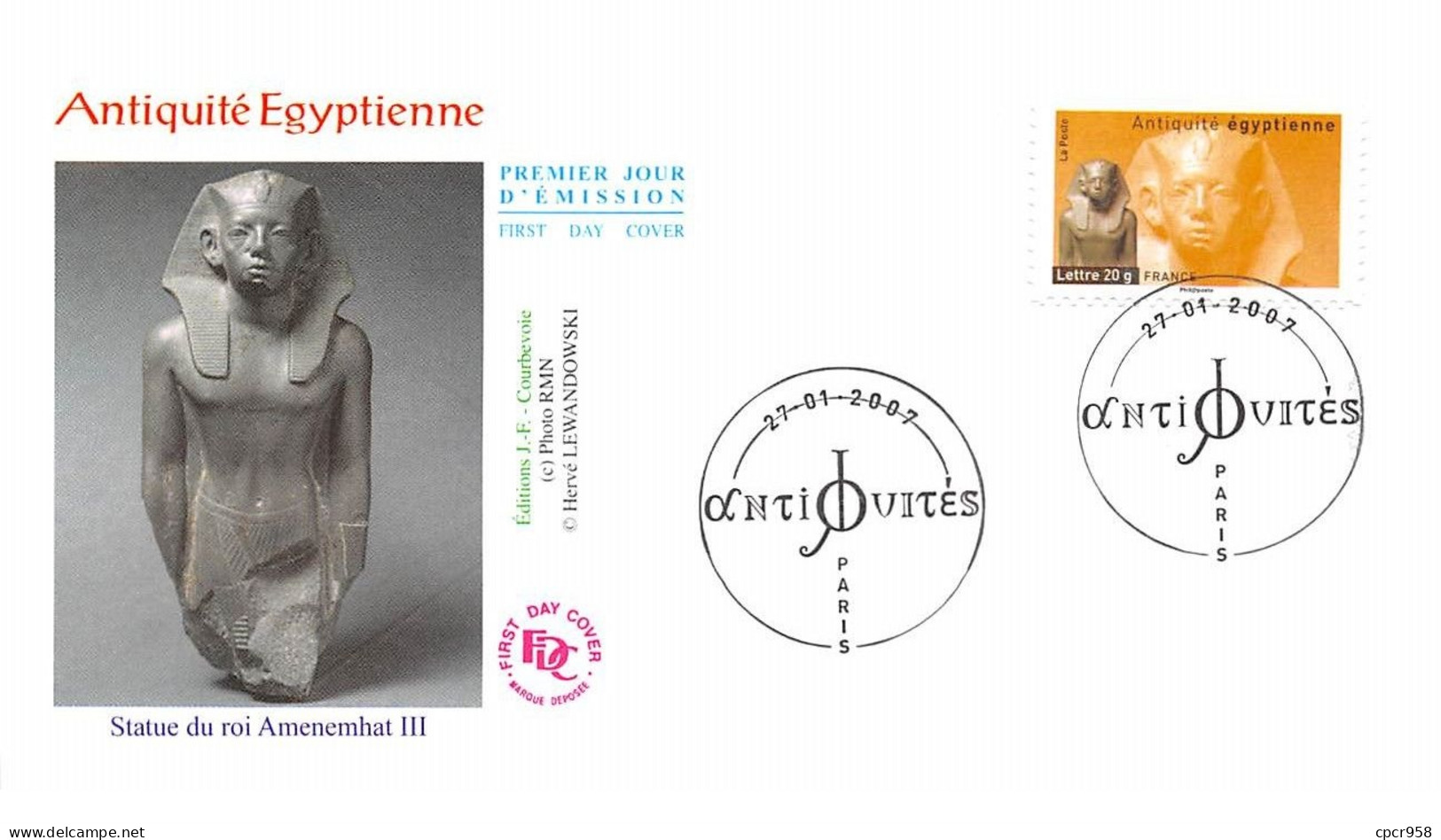 FRANCE.FDC.AM11289.27/01/2007.Cachet Paris.Antiquité Egyptienne.Statue Du Roi Amenemhat III - 2000-2009