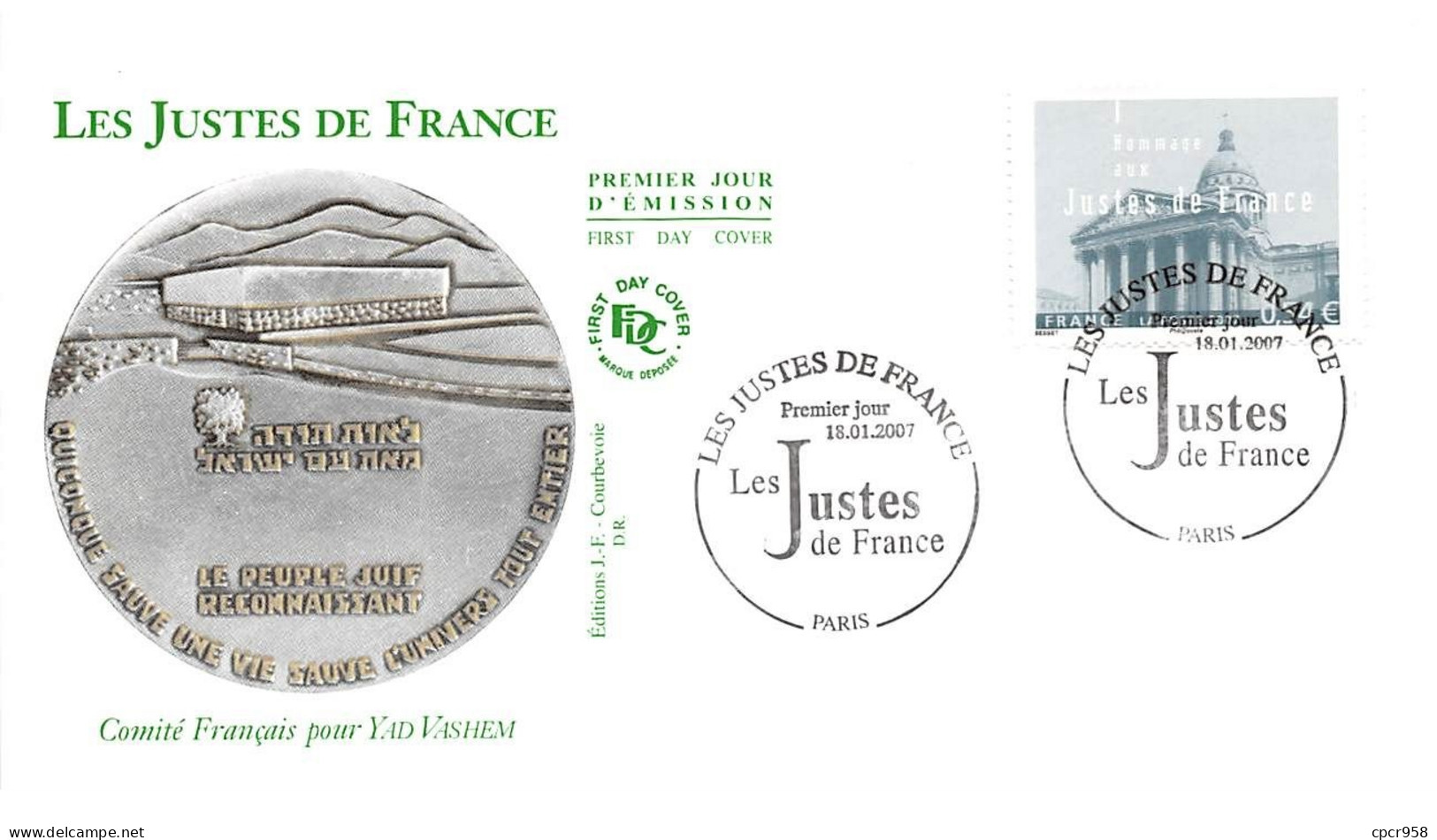 FRANCE.FDC.AM11279.18/01/2007.Cachet Paris.Les Justes De France.Comité Français Pour Yad Vashem - 2000-2009