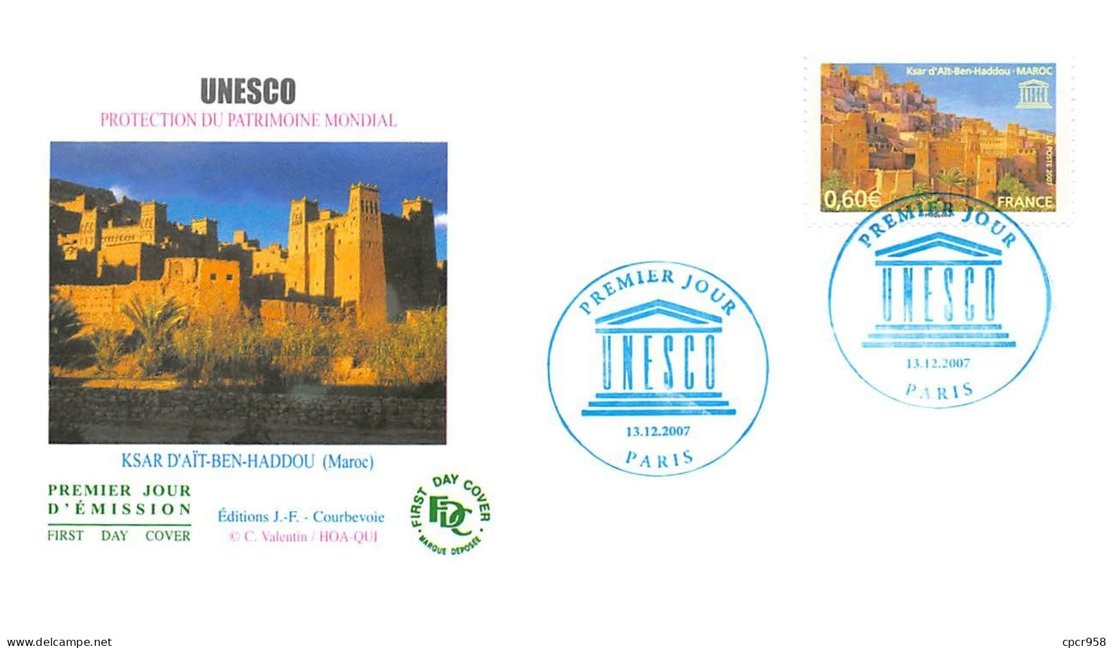 FRANCE.FDC.AM11278.13/12/2007.Cachet Paris.Unesco.Ksar D'Aït-Ben-Haddou (Maroc) - 2000-2009