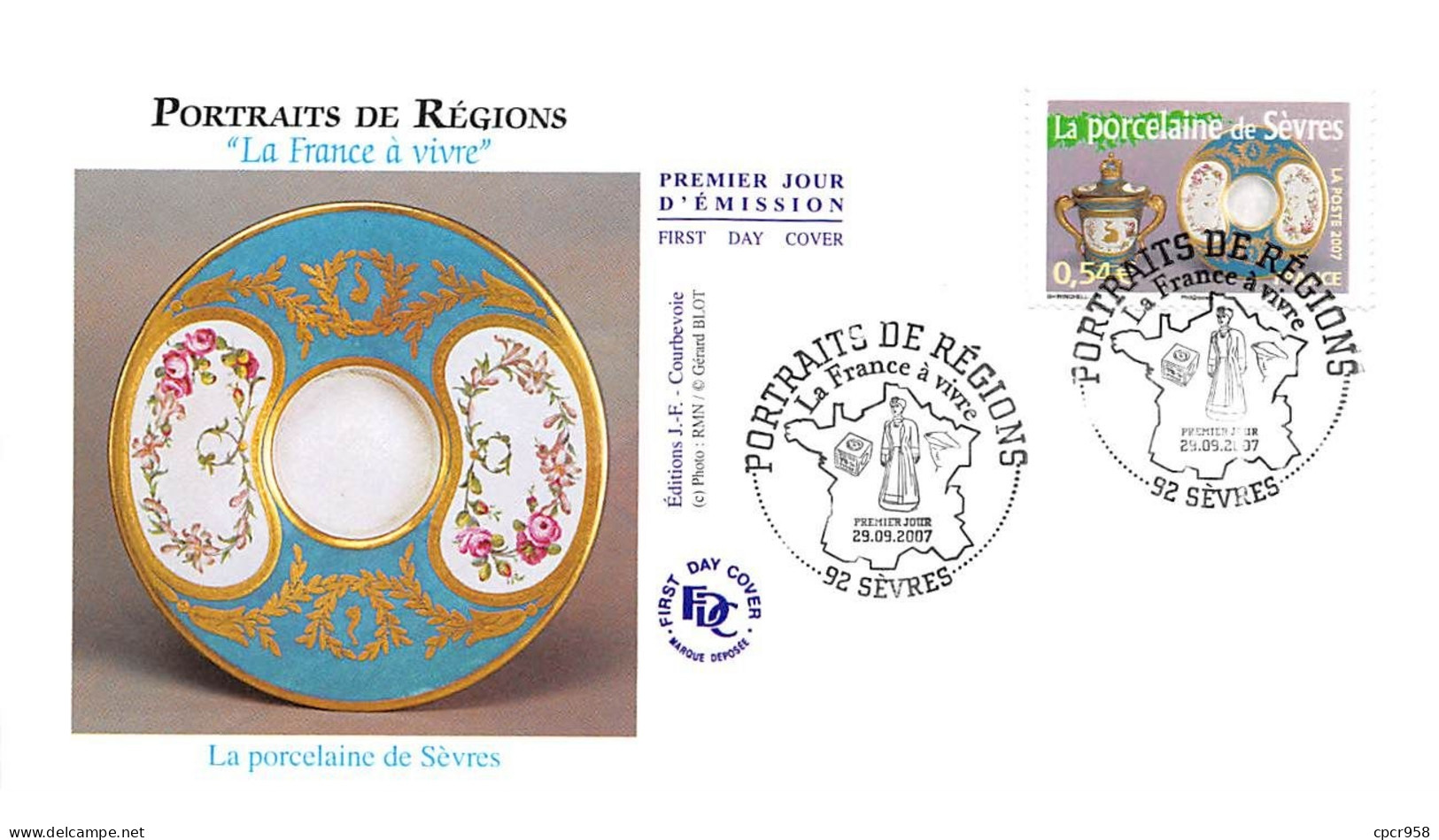 FRANCE.FDC.AM11269.29/09/2007.Cachet Sèvres.Portraits De Régions.La Porcelaine De Sèvres - 2000-2009