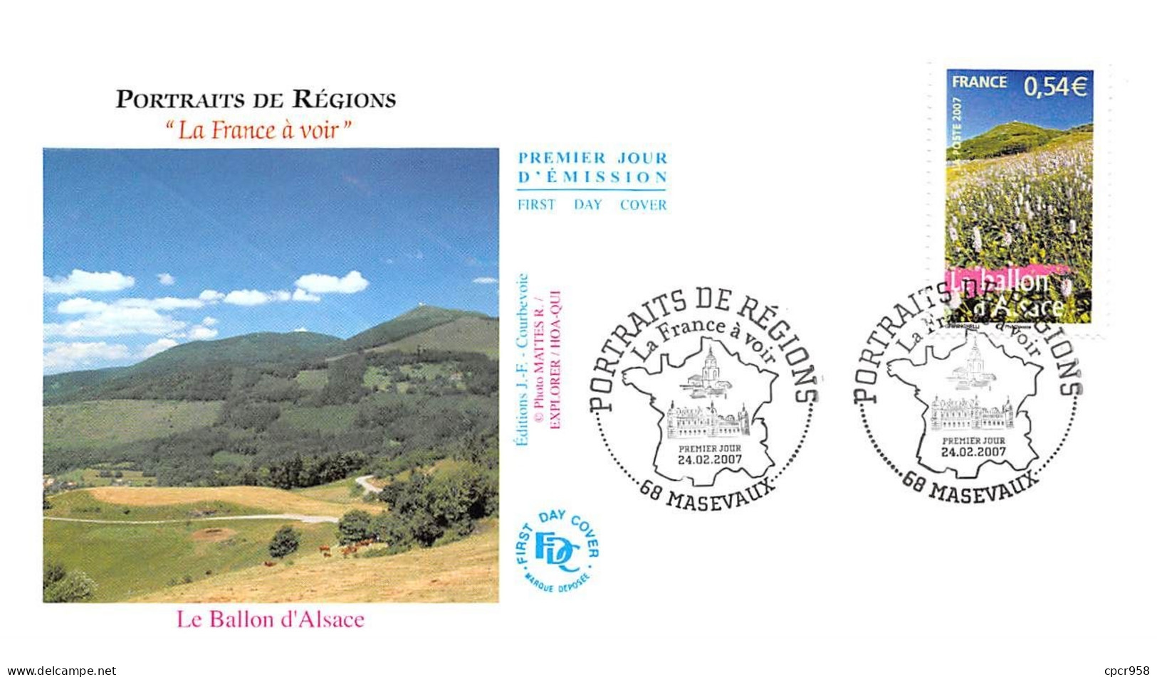 FRANCE.FDC.AM11253.24/02/2007.Cachet Masevaux.Portraits De Régions.Le Ballon D'Alsace - 2000-2009