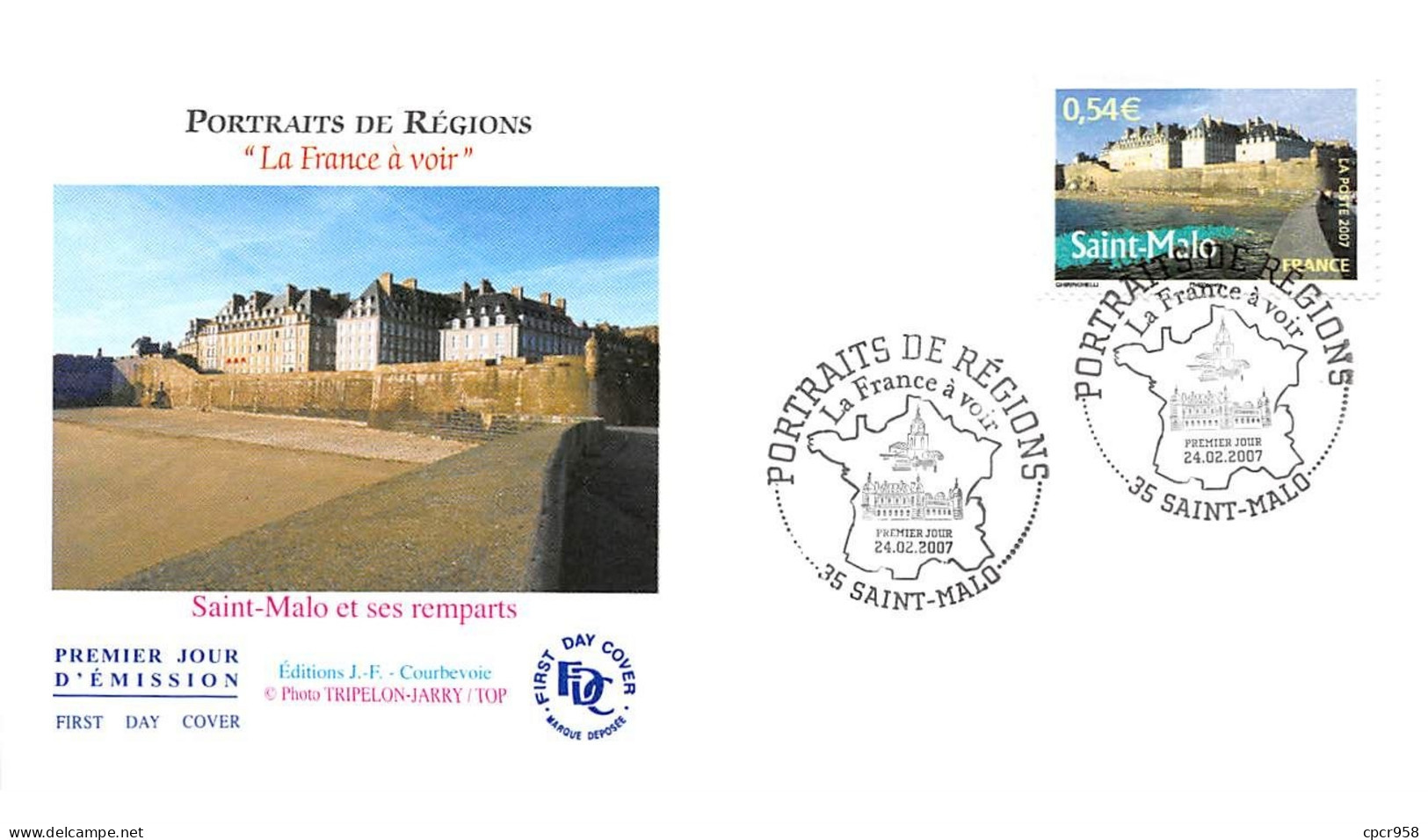 FRANCE.FDC.AM11251.24/02/2007.Cachet Saint-Malo.Portraits De Régions.Saint-Malo Et Ses Remparts - 2000-2009