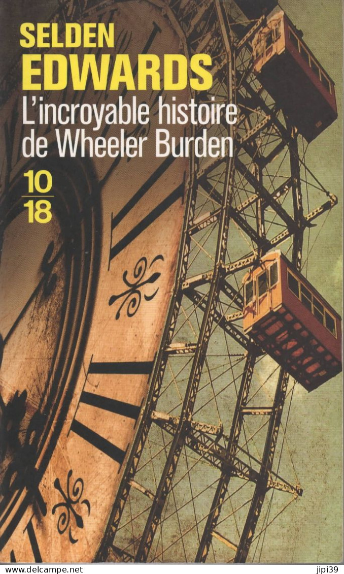SELDEN EDWARDS : L'incroyade Histoire De Wheeler Burden ( Policier , Etats Unis )) - Otros & Sin Clasificación