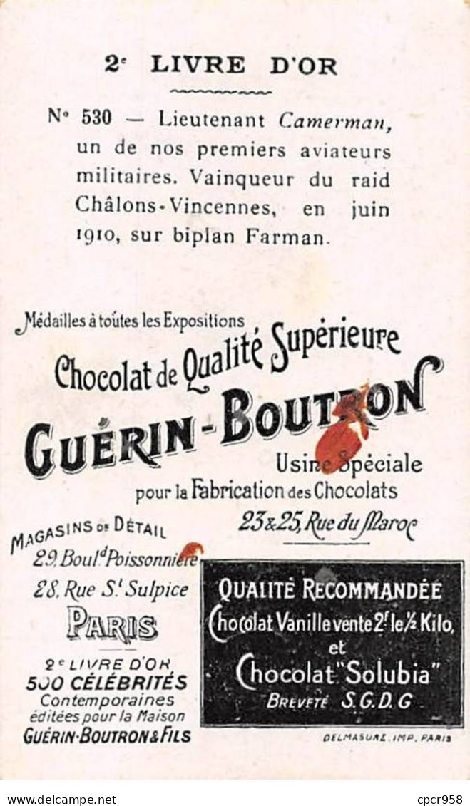 Chromos.AM15963.6x10 Cm Environ.Guérin-Boutron.Chocolat.Célébrités Contemporaines.N°530.Lt Camerman.Aviateur - Guérin-Boutron