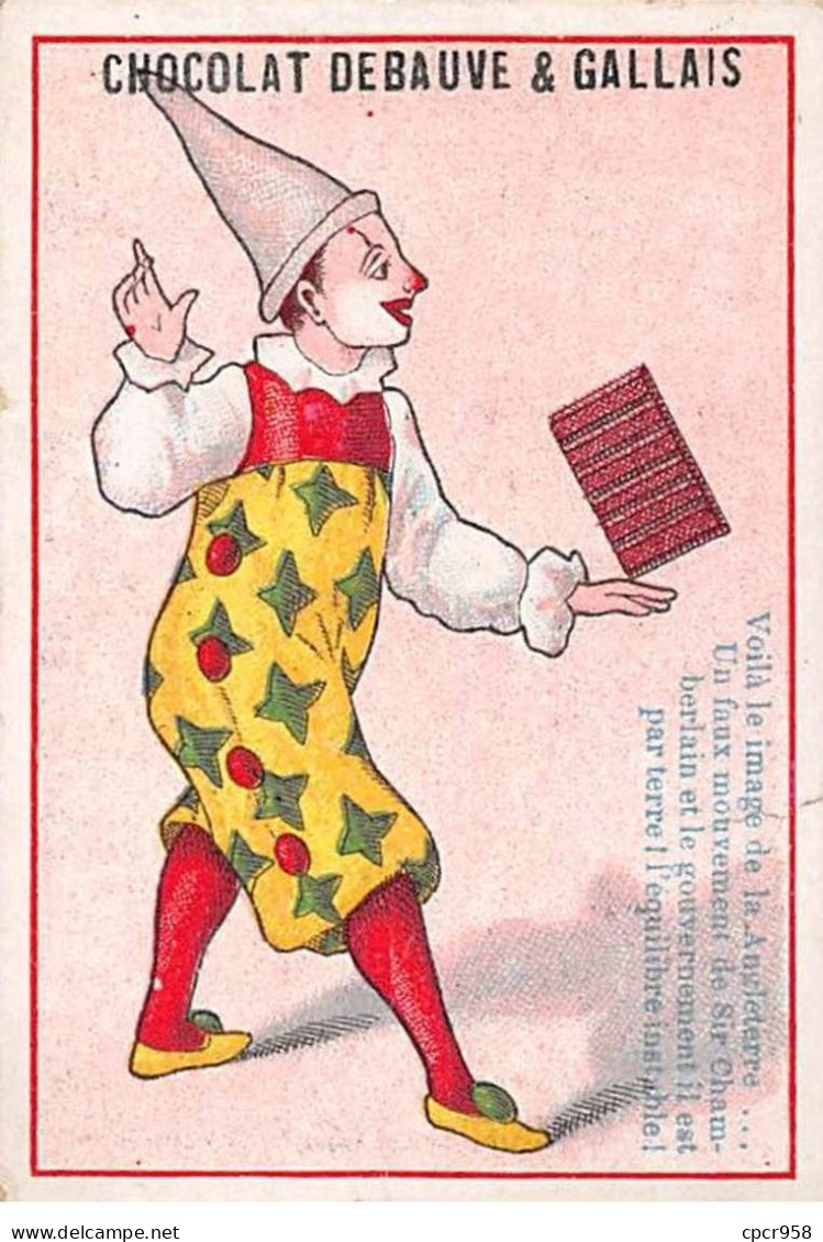 Chromos.AM14710.6x9 Cm Environ.chocolat Debauve Et Gallais.Clown Jonglant Avec Du Chocolat.Voilà Le Image De La ... - Sonstige & Ohne Zuordnung