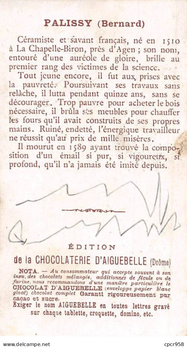 Chromos.AM14702.6x9 Cm Environ.Chocolat.Aiguebelle.Les Victimes De La Science.Bernard Palissy - Aiguebelle