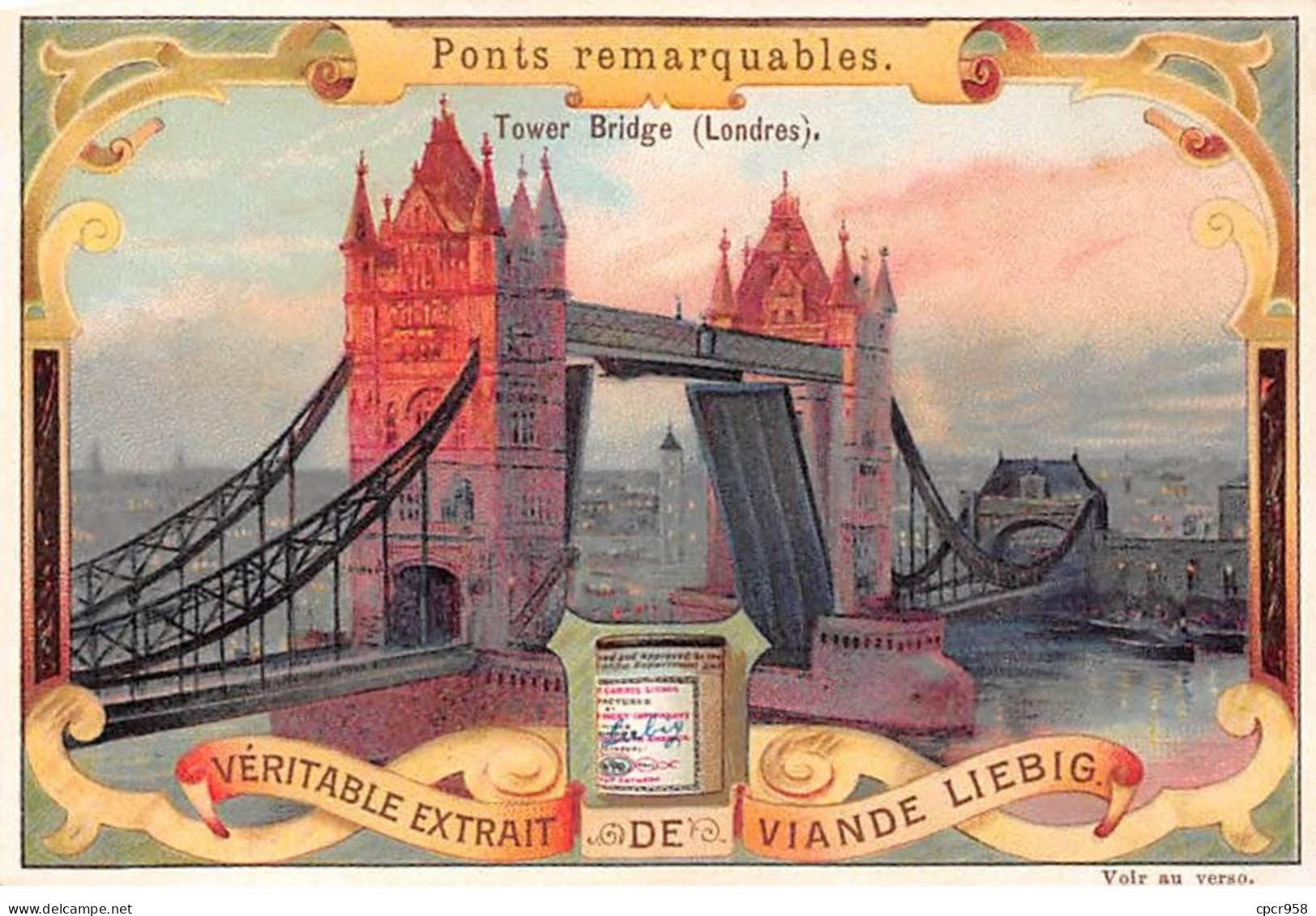 Chromos.AM15106.7x10 Cm Environ.Liebig.Ponts Remarquables.Tower Bridge.Londres - Liebig