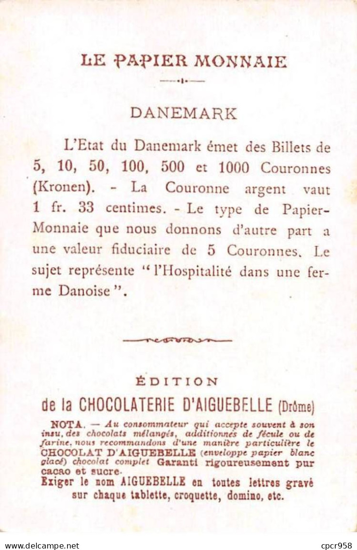 Chromos.AM16111.6x10 Cm Environ.Chocolat D'Aiguebelle.Le Papier Monnaie Dans Les Divers Pays.Danemark.L'hospitalité - Aiguebelle
