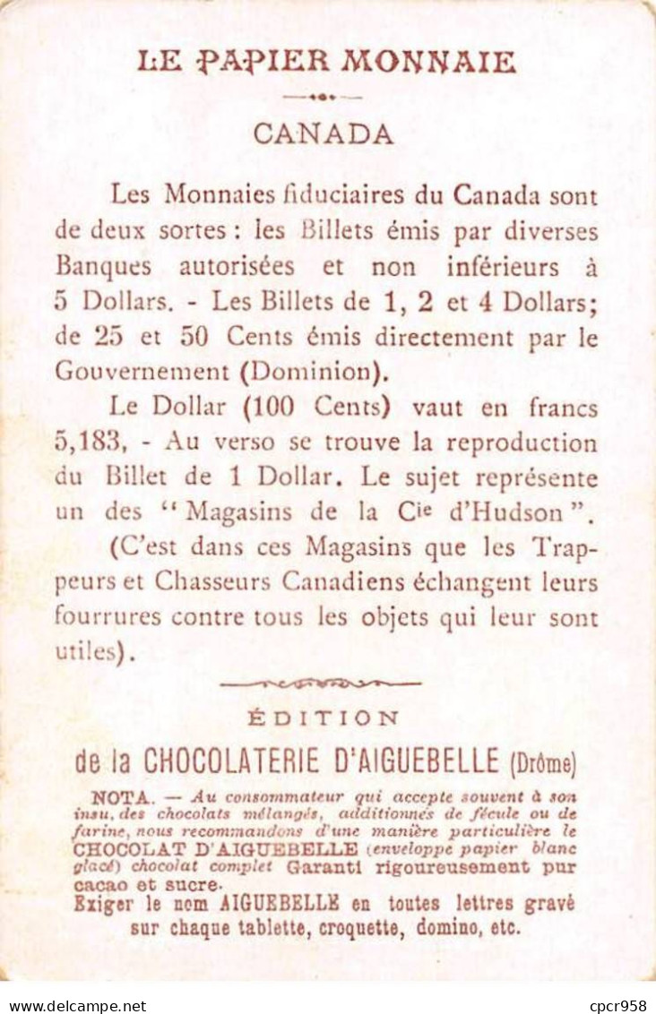 Chromos.AM16110.6x10 Cm Environ.Chocolat D'Aiguebelle.Le Papier Monnaie Dans Les Divers Pays.Canada.Magasin Cie Hudson - Aiguebelle