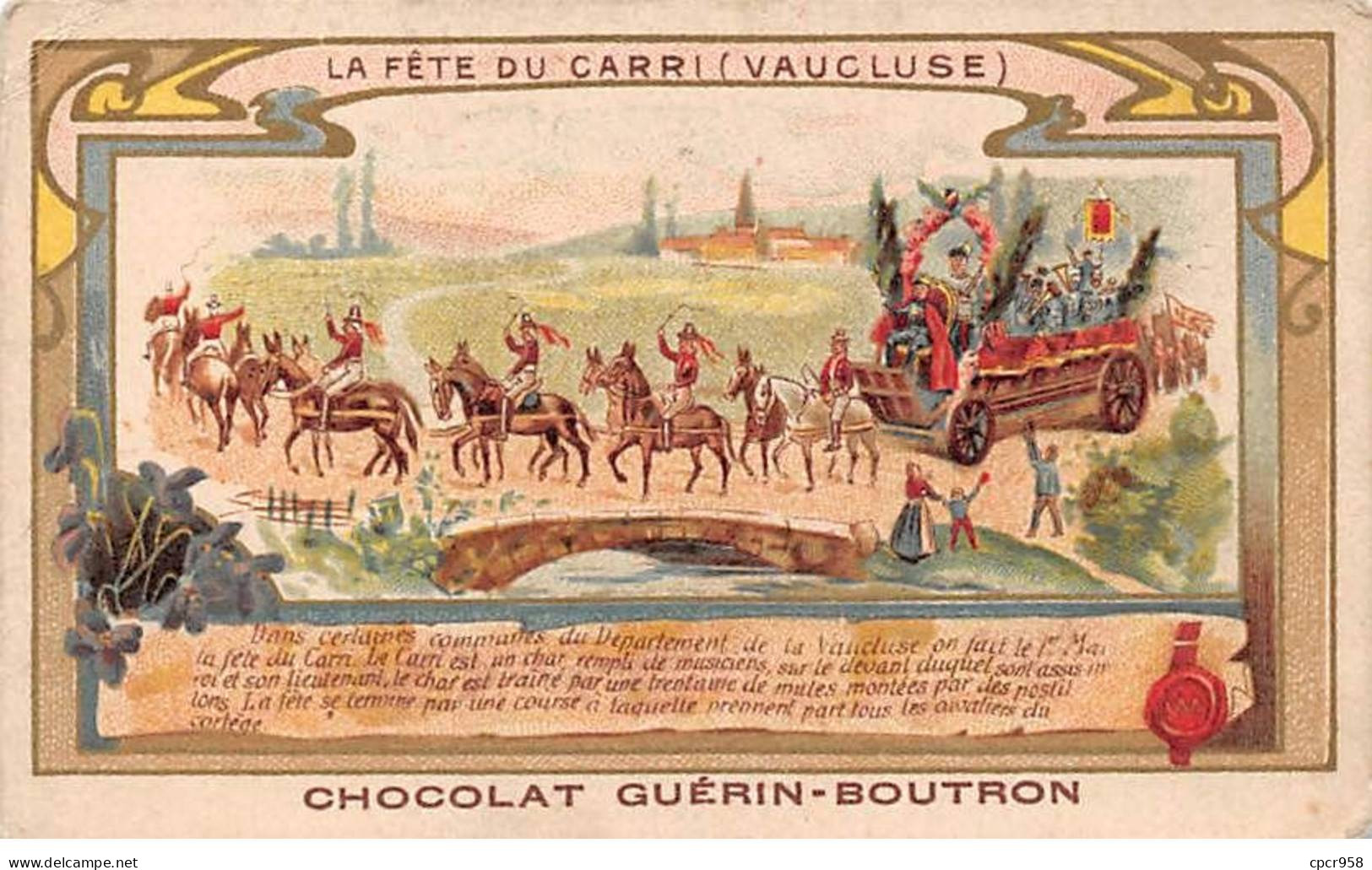 Chromos.AM13493.Guérin-Boutron.10x6 Cm Environ.La Fête Du Carri (Vaucluse).Dans Certaines Communes... - Guérin-Boutron