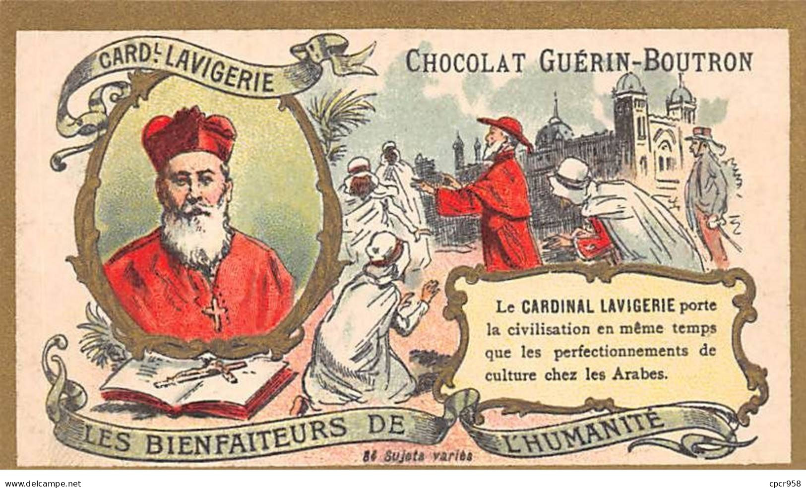 Chromos.AM16076.6x10 Cm Environ.Guérin-Boutron.Chocolat.Bienfaiteurs De L'humanité.Cardinal Lavigerie - Guérin-Boutron