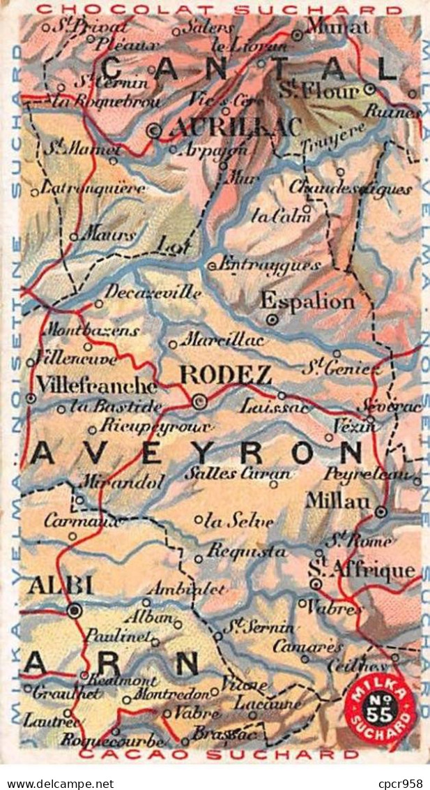 Chromos.AM14330.6x9 Cm Environ.Suchard.Cartes De France.N°55.Cantal.Aveyron - Suchard