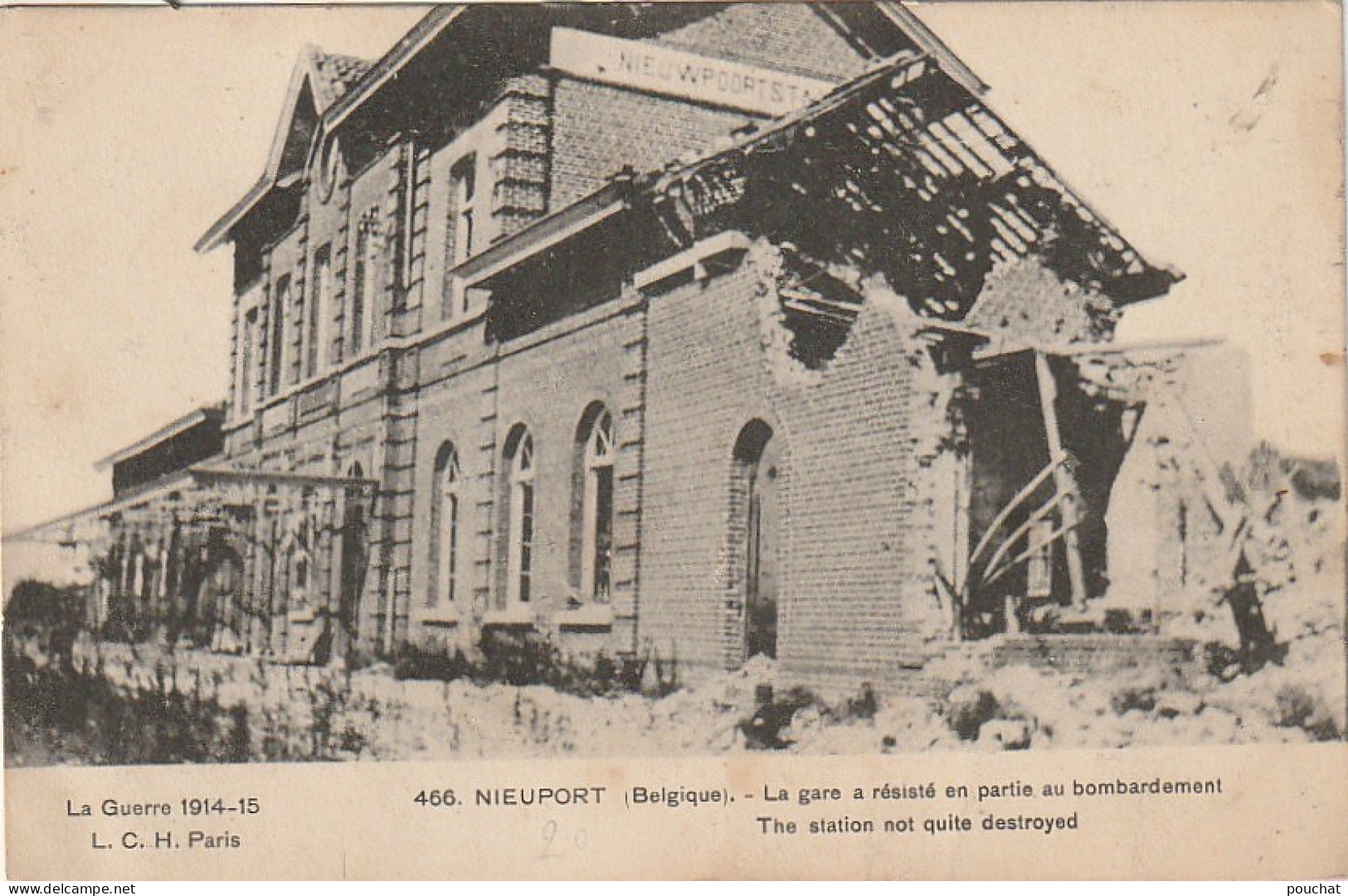 ZY 82- GUERRE 1914 - NIEUPORT ( BELGIQUE ) - LA GARE A RESISTE EN PARTIE AU BOMBARDEMENT - 2 SCANS - Nieuwpoort