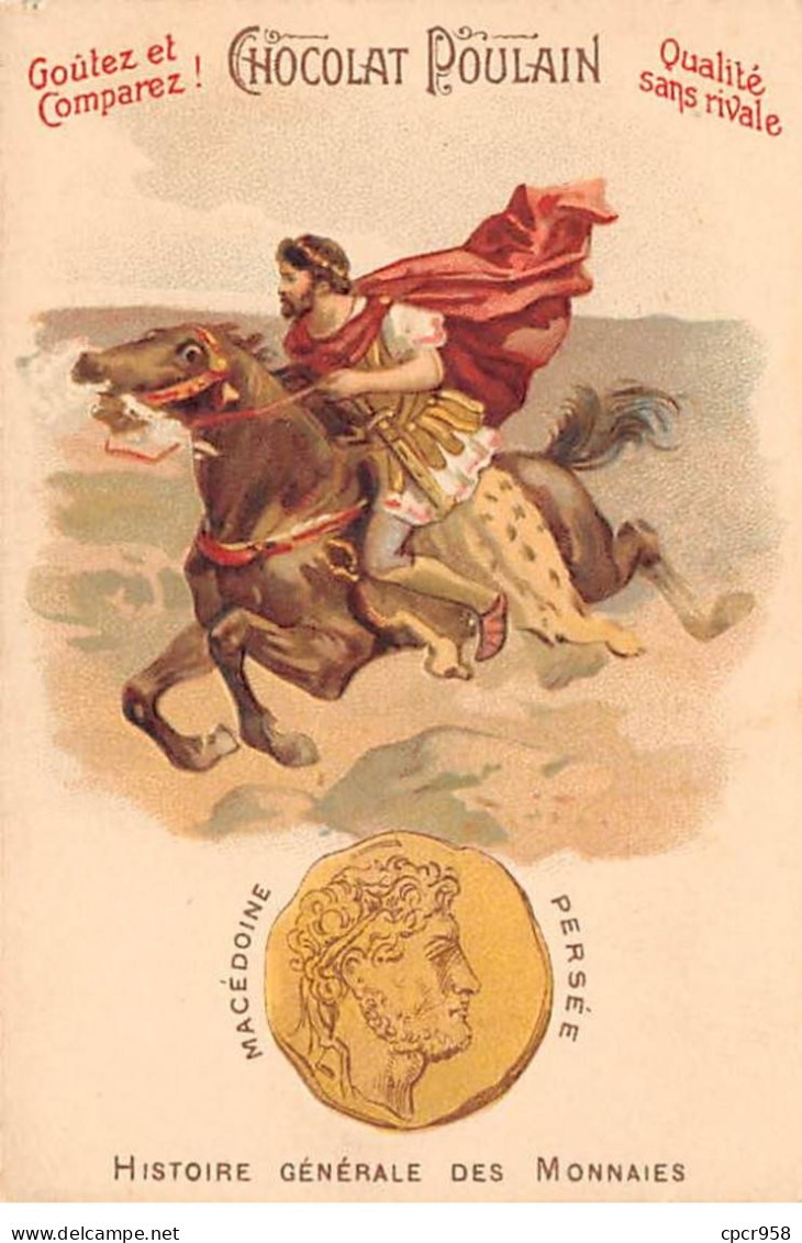 Chromos.AM14504.6x9 Cm Environ.Poulain.Histoire Générale Des Monnaies.N°19.Macédoine.Persée - Poulain