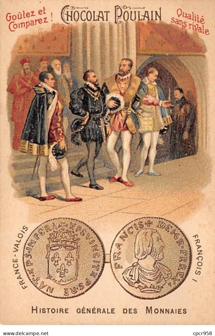 Chromos.AM14469.6x9 Cm Environ.Poulain.Histoire Générale Des Monnaies.N°46.France-Valois.François I - Poulain