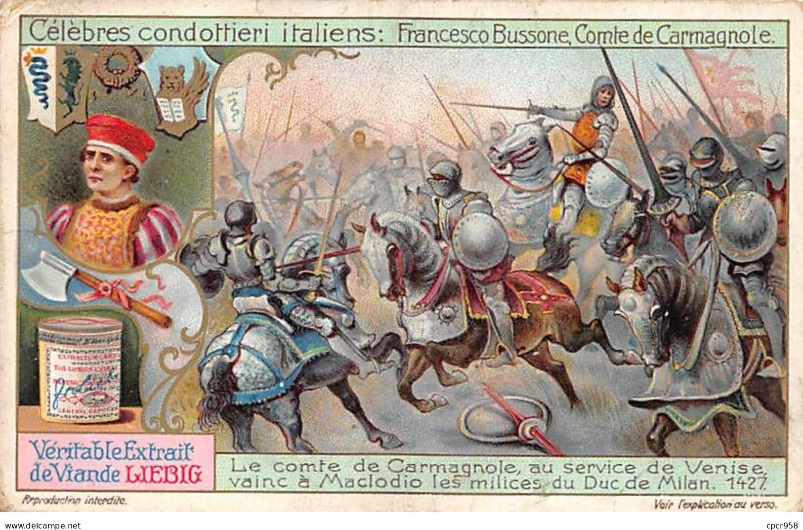 Chromos.AM13138.Liebig.Célèbres Condottieri Italiens.Francesco Bussone, Comte De Carmagnole.Le Comte Au Service... - Liebig