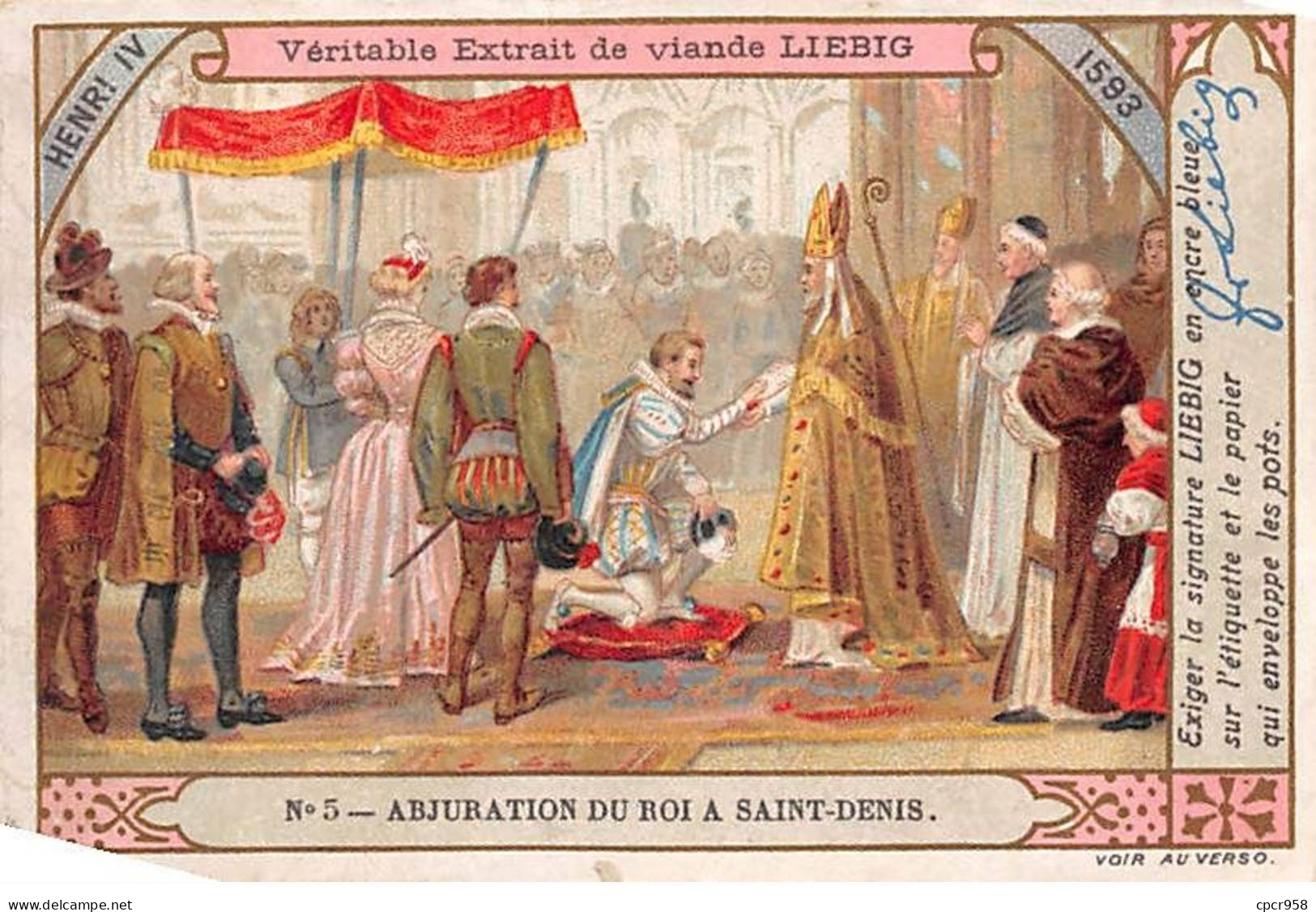 Chromos.AM16137.7x11 Cm Environ.Liebig.Henri IV.N°5.Abjuration Du Roi à Saint Denis - Liebig