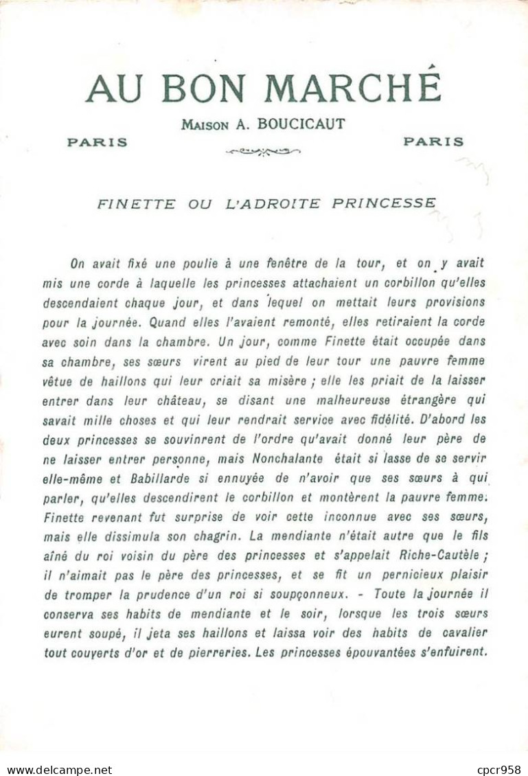 Chromos.AM16752.11x16 Cm Environ.Au Bon Marché.Finette Ou L'adroite Princesse.N°2 - Au Bon Marché