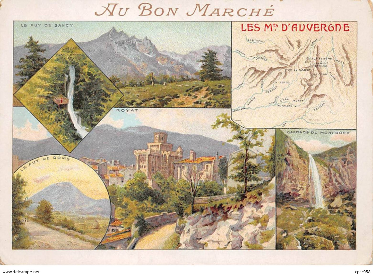 Chromos.AM16742.11x16 Cm Environ.Au Bon Marché.Les Monts D'Auvergne.Le Puy De Dome.Royat.Montdore.Puy De Sancy - Au Bon Marché