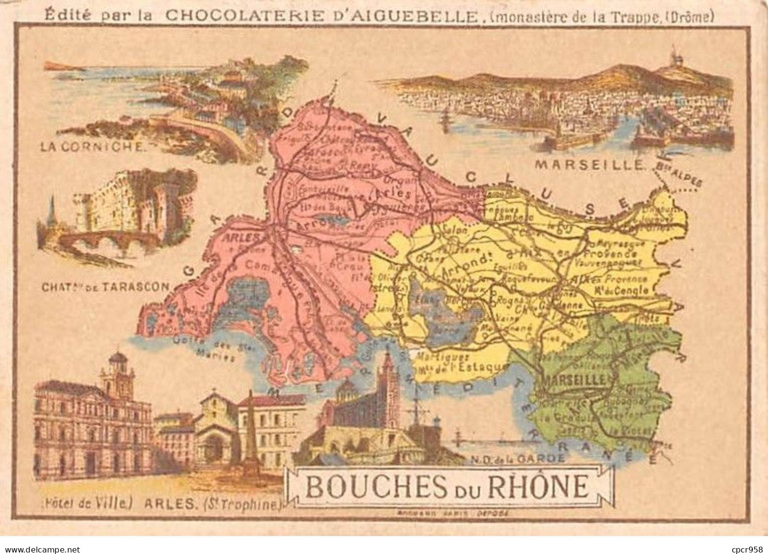 Chromos.AM14549.6x9 Cm Environ.Chocolat Aiguebelle.N°13.Carte Bouches Du Rhone - Aiguebelle