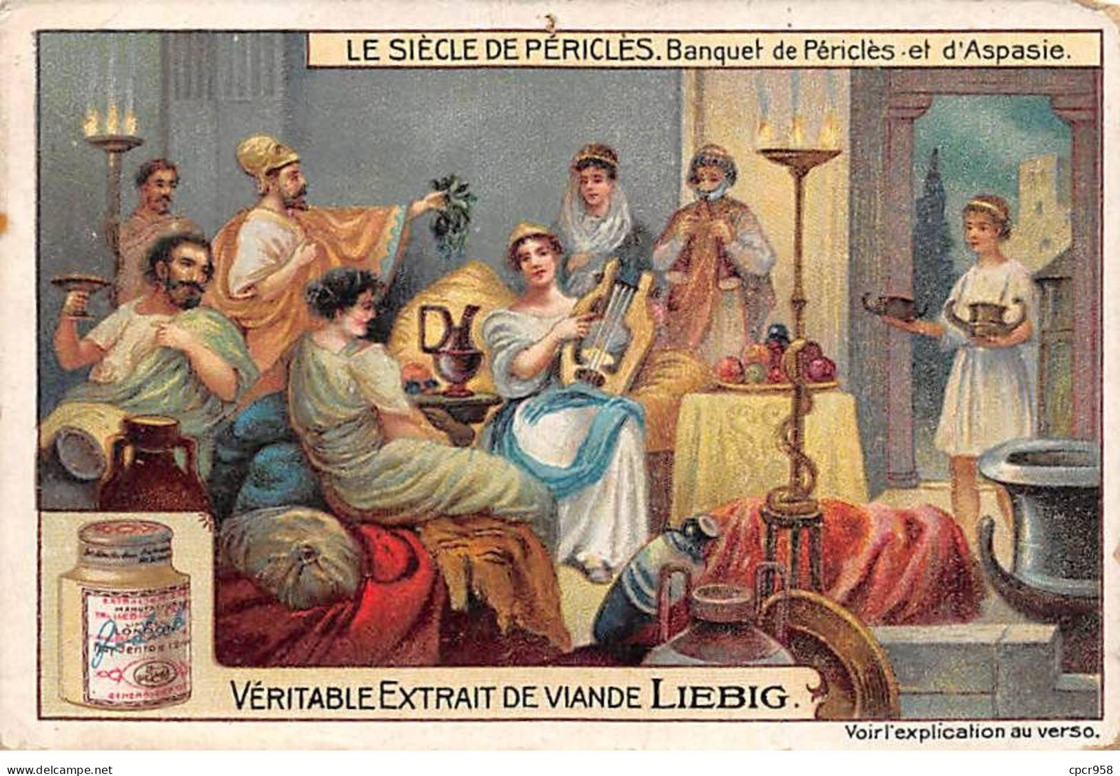 Chromos.AM13280.Liebig.Le Siècle De Périclès.Banquet De Périclès Et D'Aspasie - Liebig