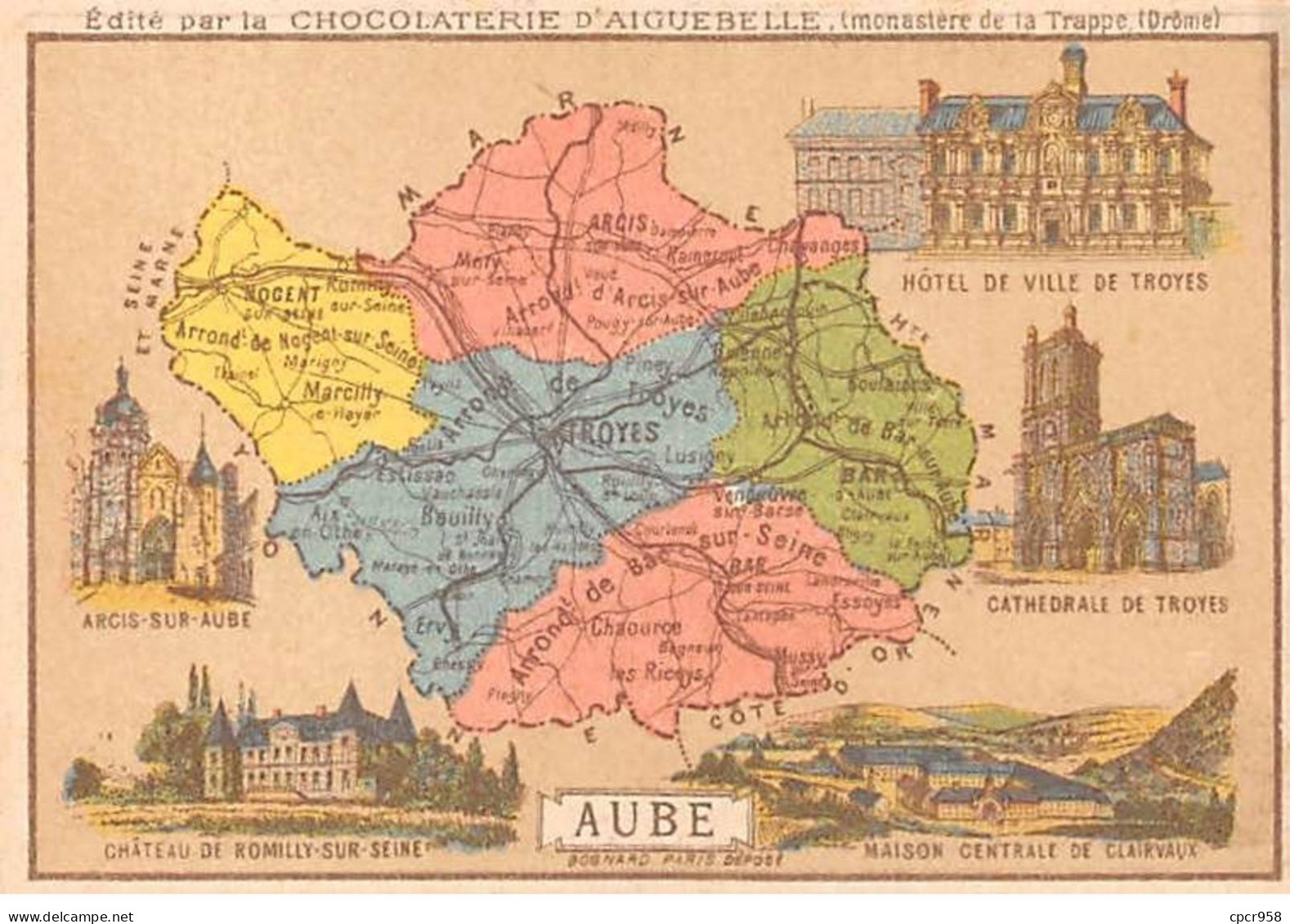 Chromos.AM14542.6x9 Cm Environ.Chocolat Aiguebelle.N°10.Aube.Troyes.Clairvaux.Romilly Sur Seine.Arcis Sur Aube - Aiguebelle