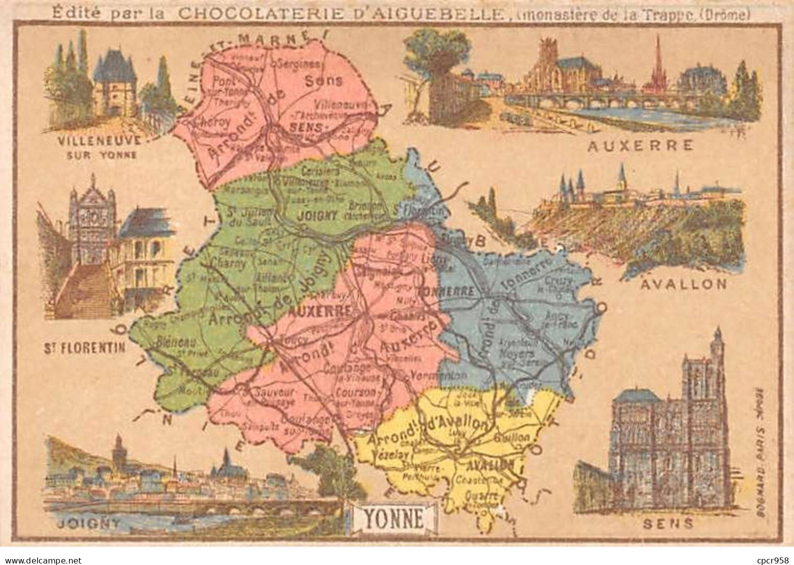 Chromos.AM14532.6x9 Cm Environ.Chocolat Aiguebelle.N°87.Carte Yonne.Villeune Sur Yonne.Avallon.Sens.Auxerre.Joigny... - Aiguebelle