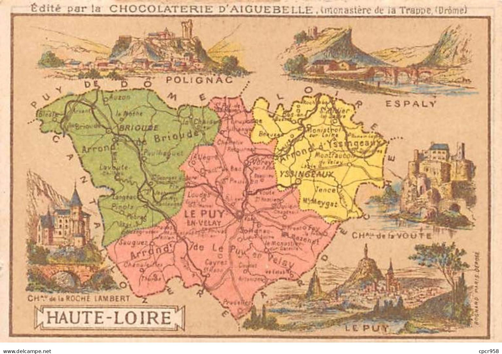 Chromos.AM14529.6x9 Cm Environ.Chocolat Aiguebelle.N°43.Carte Haute Loire.Polignac.Espaly.Le Puy.Lambert - Aiguebelle