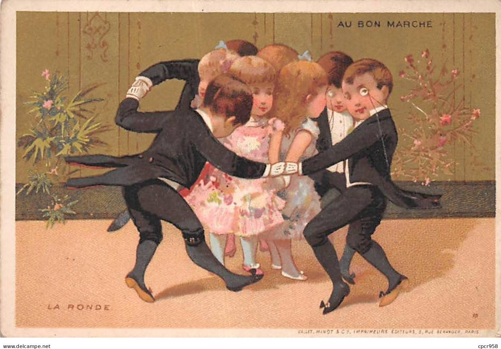 Chromos -COR11140 - Au Bon Marché - La Ronde - Danse- Hommes - Femmes - Fond Or   - 8x12cm Env. - Au Bon Marché