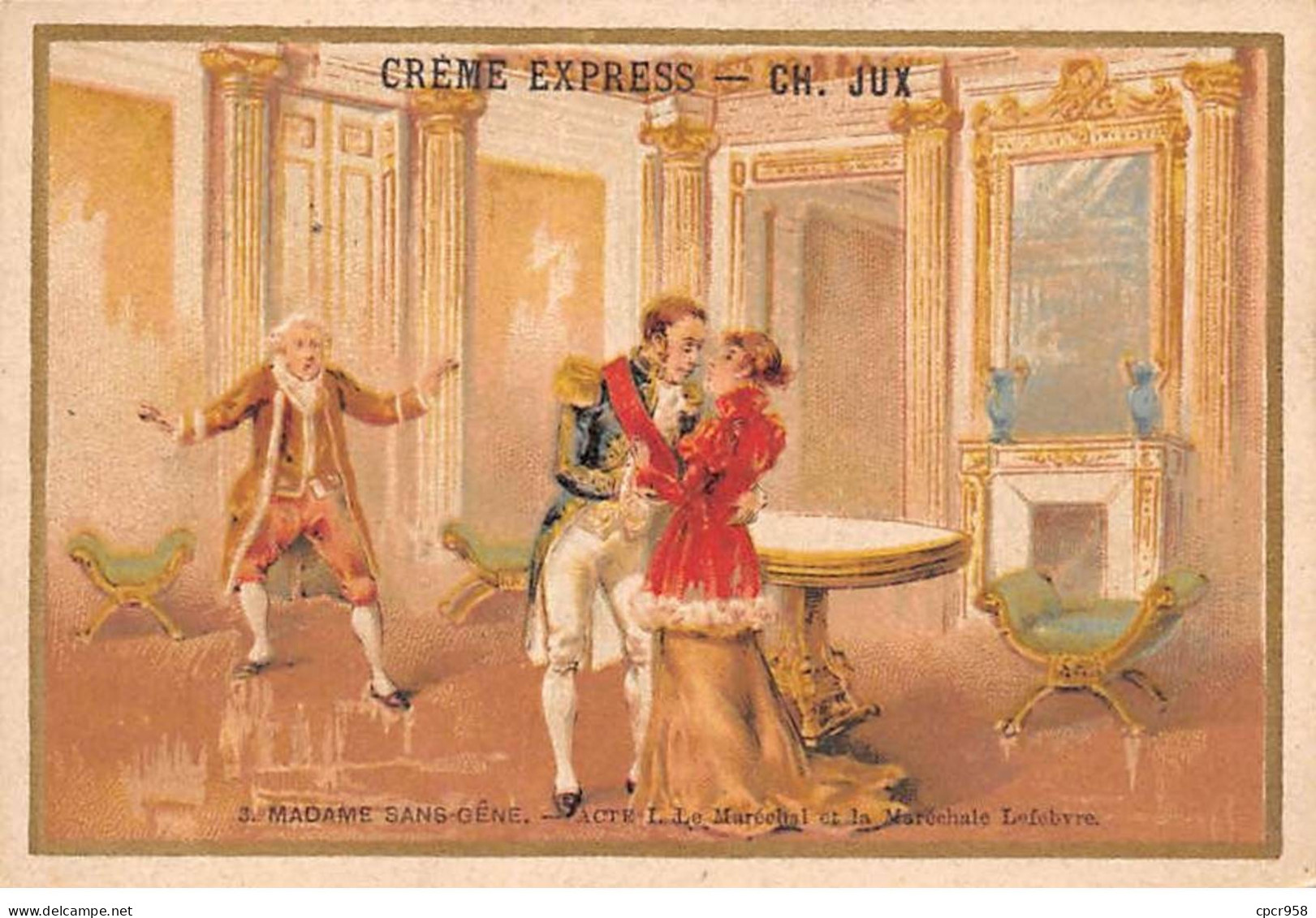 Chromos -COR10877 - Crème Express- Madame Sans-gêne-Le Maréchal Et La Maréchale Lefebvre -  7x10cm Env. - Other & Unclassified