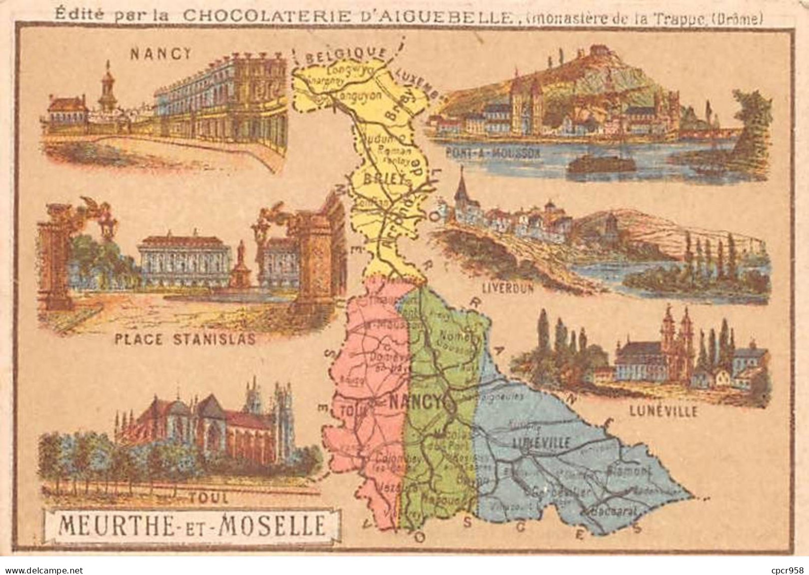 Chromos.AM14562.6x9 Cm Environ.Chocolat Aiguebelle.N°54.Carte Meurthe Et Moselle.Nancy.Lunéville.Toul - Aiguebelle