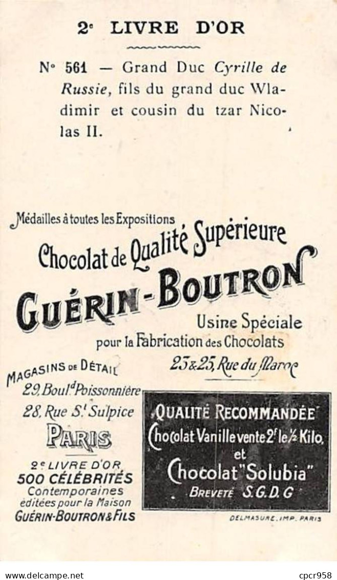 Chromos -COR11583 - Chocolat Guérin-Boutron- Grand Duc Cyrille De Russie -  6x10cm Env. - Guerin Boutron