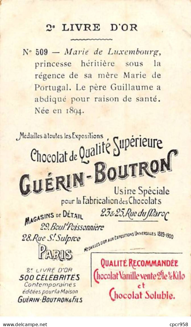 Chromos -COR11571 - Chocolat Guérin-Boutron- Princesse Marie De Luxembourg - Héritière  -  6x10cm Env. - Guerin Boutron