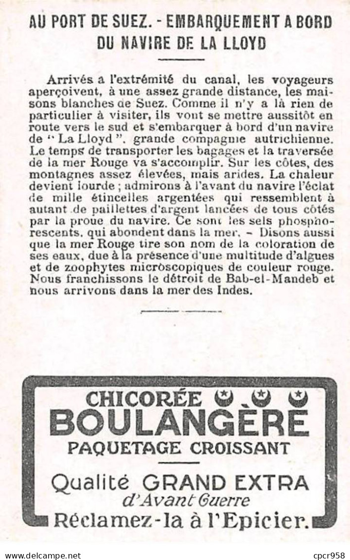 Chromos -COR11438 - Chicorée Boulangère - Port De Suez - Bateaux - La Lloyd - Hommes - Femmes -  7x10cm Env. - Tè & Caffè