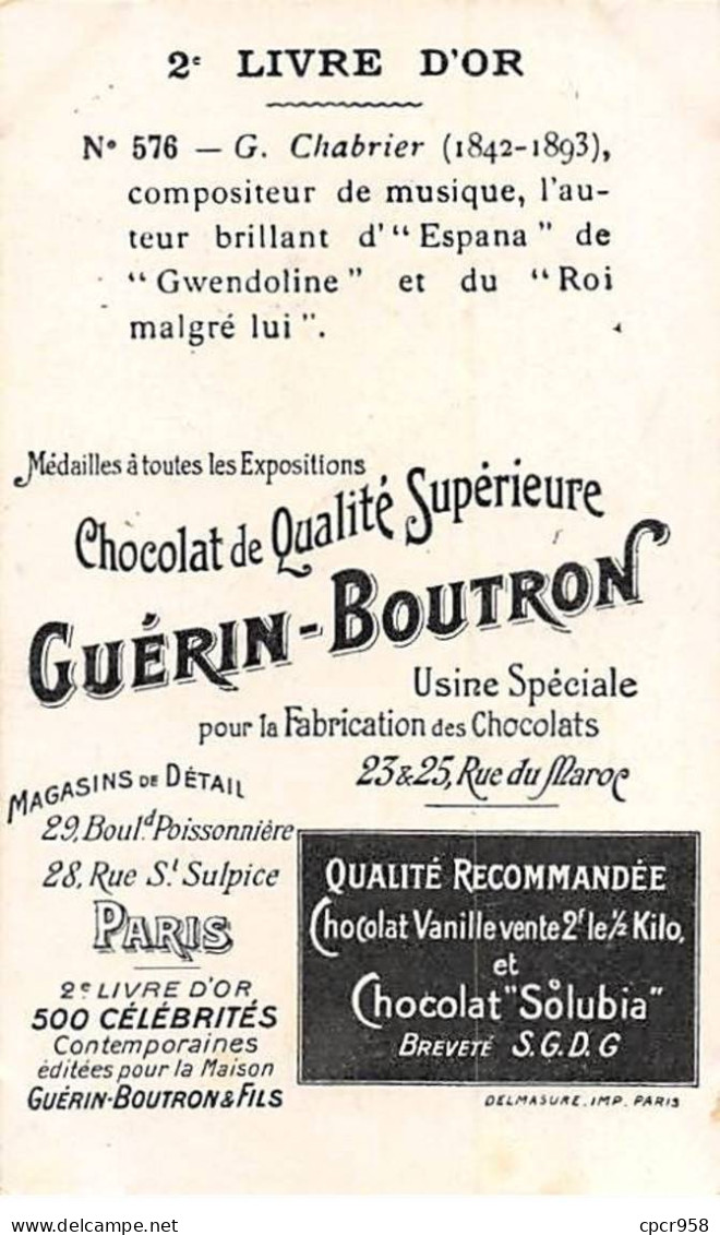 Chromos -COR11375 - Chocolat Guérin-Boutron - G. Chabrier- Compositeur De Musique -  10x6cm Env. - Guérin-Boutron