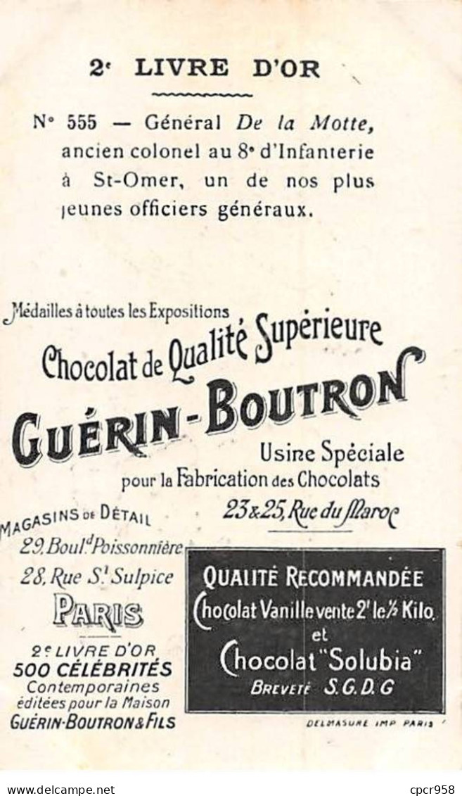 Chromos -COR11365 - Chocolat Guérin-Boutron - Général De Lamotte -  10x6cm Env. - Guérin-Boutron