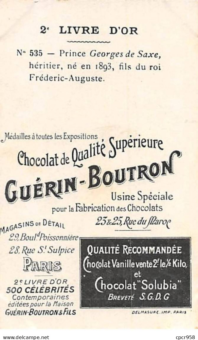 Chromos -COR11358 - Chocolat Guérin-Boutron - Prince Georges De Saxe - Héritier -  10x6cm Env. - Guérin-Boutron