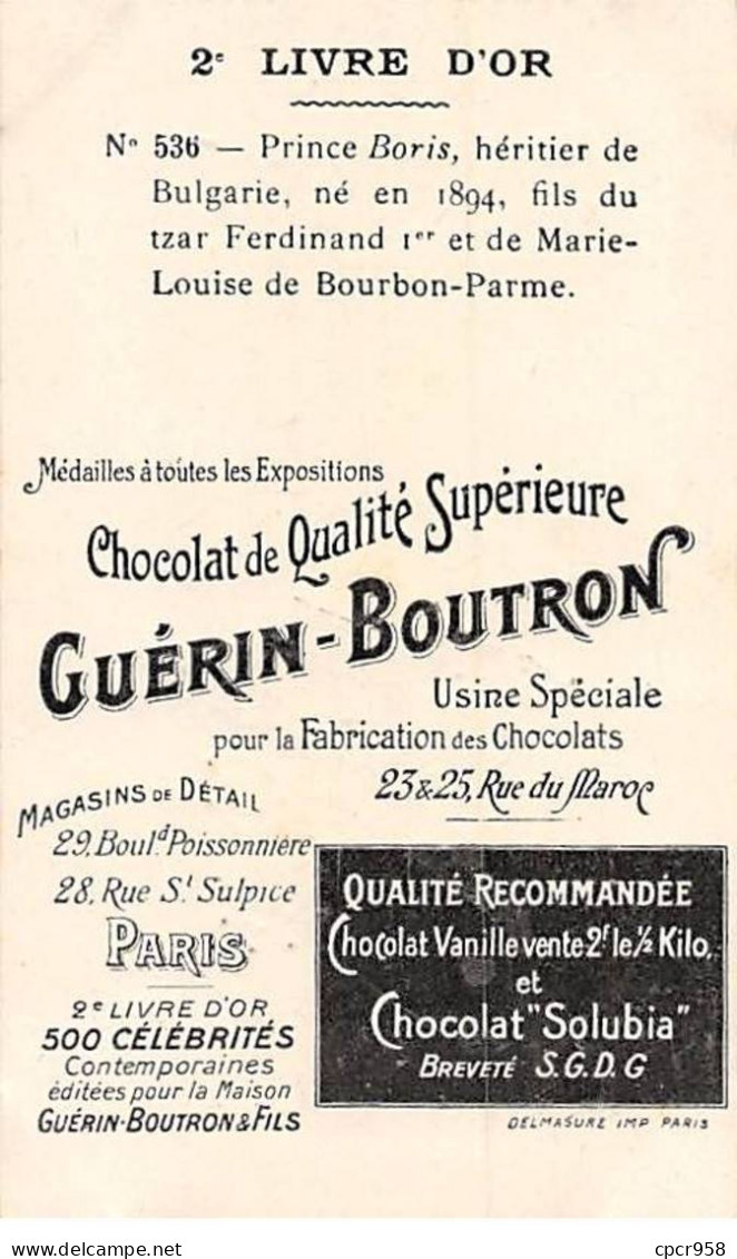 Chromos -COR11359 - Chocolat Guérin-Boutron - Prince Boris - Héritier De Bulgarie -  10x6cm Env. - Guérin-Boutron