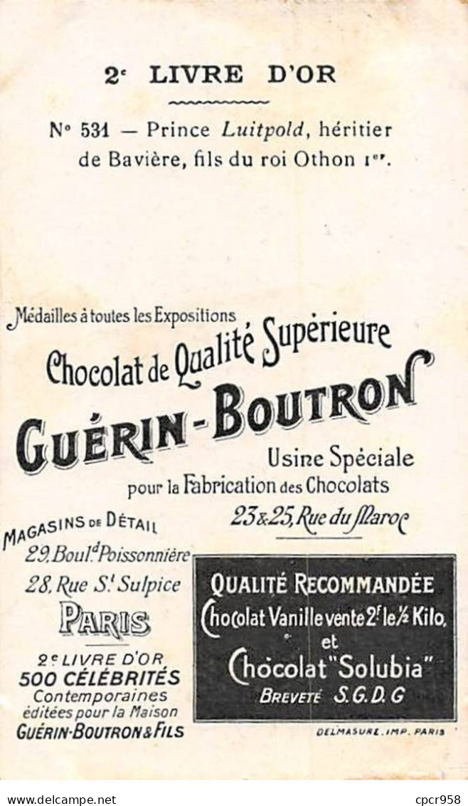 Chromos -COR11356 - Chocolat Guérin-Boutron - Prince Léopold De Bavière - Héritier - En L'état -  10x6cm Env. - Guérin-Boutron